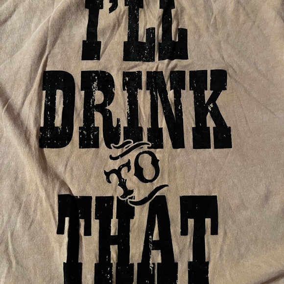 I’ll drink to that shirt - Picture 4 of 4